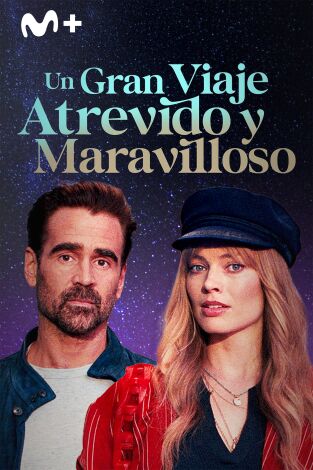 Un gran viaje atrevido y maravilloso