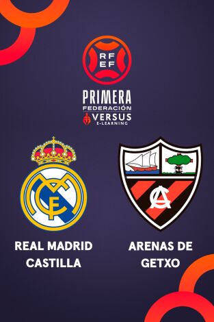 Primera Federación (T25/26): Real Madrid Castilla - Arenas Club