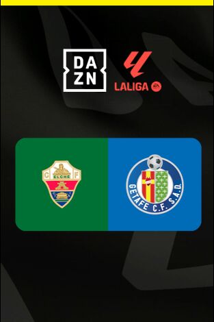 LALIGA EA SPORTS (T25/26): Elche - Getafe