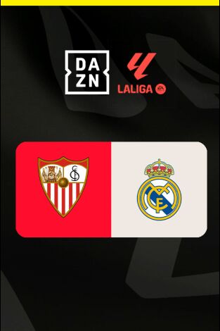 LALIGA EA SPORTS (T25/26): Sevilla - Real Madrid