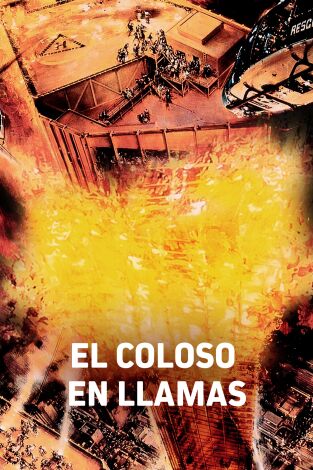 El coloso en llamas