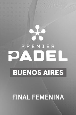 Premier Padel. Buenos Aires (T2026): Triay/Brea - Josemaría/González