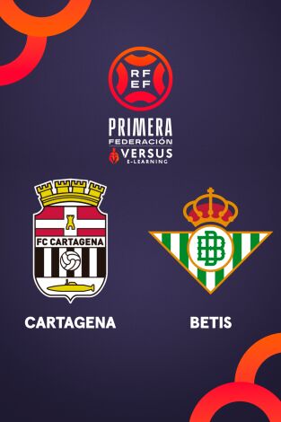 Primera Federación (T25/26): Cartagena - Betis Deportivo
