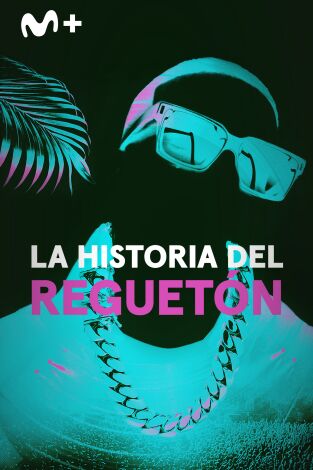 La historia del reguetón: Episodio 2
