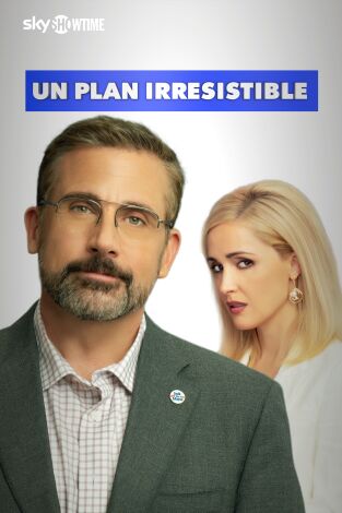 Un plan irresistible