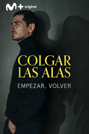 Colgar las Alas: Empezar, volver