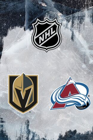 NHL (T25/26): Vegas G. Knights - Colorado Avalanche (Partido 4)