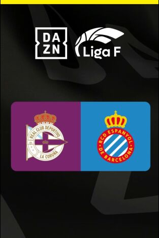 Liga F (T25/26): Deportivo Abanca - RCD Espanyol
