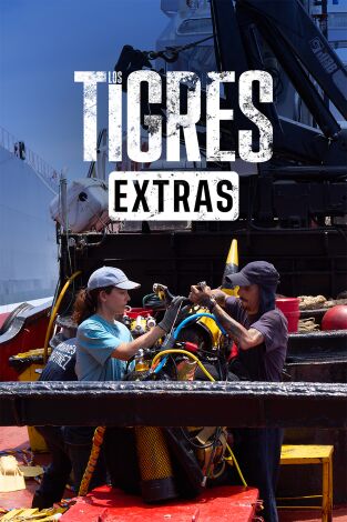 Los Tigres (Extras): Cinema Verité