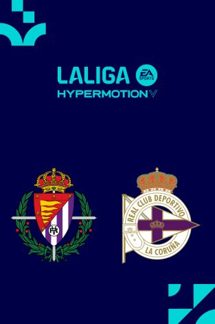 LALIGA HYPERMOTION (T25/26): Valladolid - Deportivo