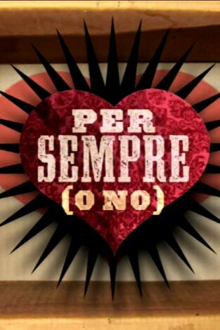 Per sempre (o no): Al llit