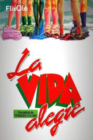 La vida alegre