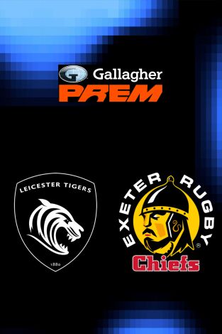 The Gallagher PREM Rugby (T25/26): Leicester Tigers - Exeter Chiefs