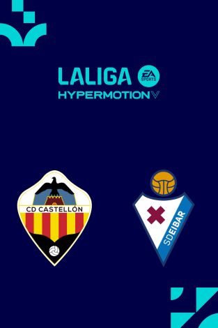 LALIGA HYPERMOTION (T25/26): Castellón - Eibar