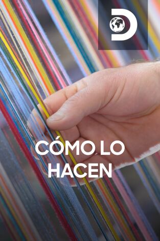 ¿Cómo lo hacen?: Episodio 4