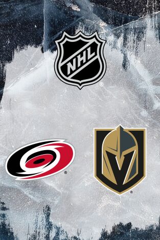 NHL (T25/26): Carolina Hurricanes - Las Vegas G. Knights (Partido 1)
