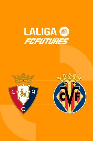 Torneo Nacional Vila-real LaLiga FC Futures (T2026): CA Osasuna - Villarreal CF