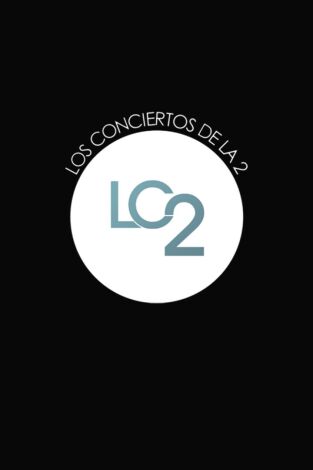 Los conciertos de La 2: Clausura Escuela Reina Sofia 2023