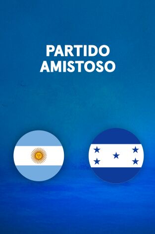 Partidos previos al Mundial (T2026): Argentina - Honduras