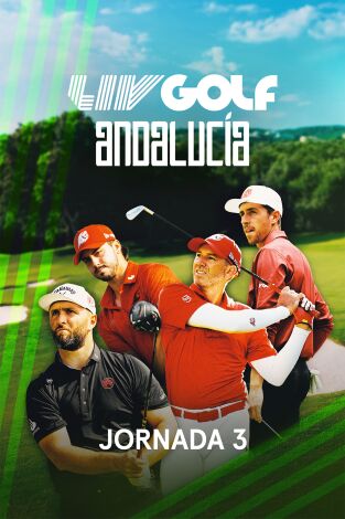 LIV Golf (T2026): Andalucía. Jornada 3