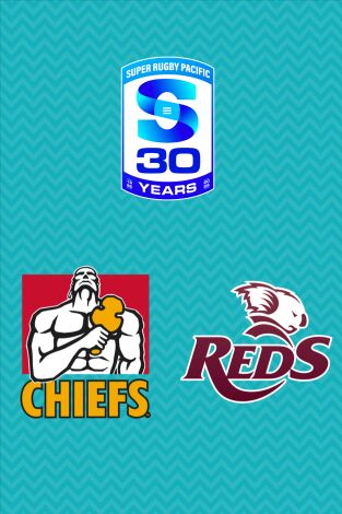 Super Rugby Pacific (T2026): Chiefs - Reds