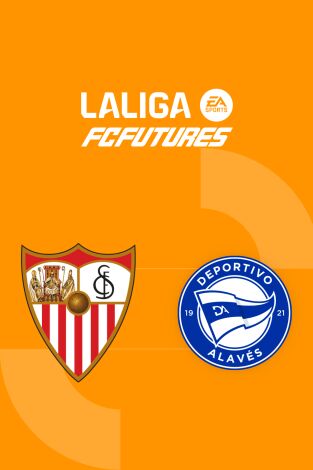 Torneo Nacional Vila-real LaLiga FC Futures (T2026): Sevilla FC - Deportivo Alavés