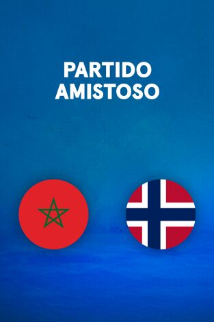 Partidos previos al Mundial (T2026): Marruecos - Noruega