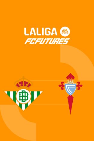 Torneo Nacional Vila-real LaLiga FC Futures (T2026): Real Betis - RC Celta