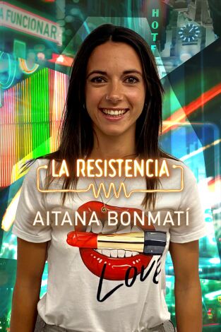 La Resistencia: Aitana Bonmatí