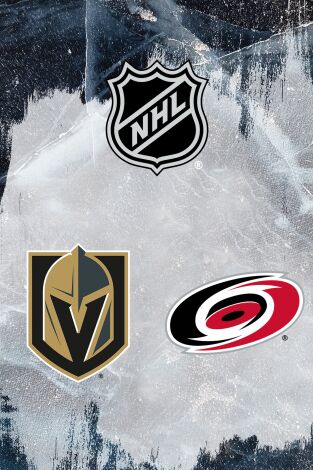 NHL (T25/26): Las Vegas G. Knights - Carolina Hurricanes (Partido 4)