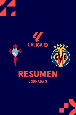 Resúmenes LALIGA EA Sports (T25/26): Celta - Villarreal