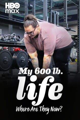 Mi vida con 300 kilos: Qué pasó después