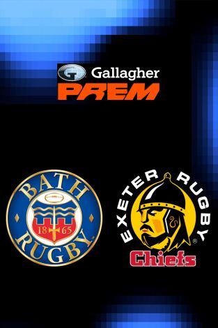 The Gallagher PREM Rugby (T25/26): Bath Rugby - Exeter Chiefs