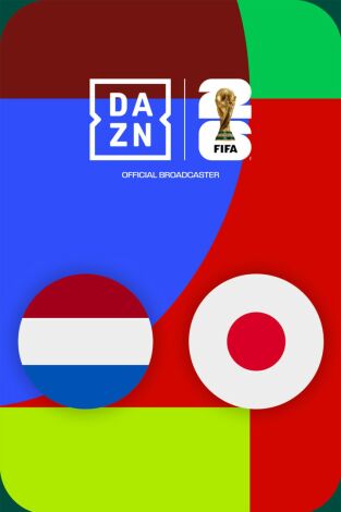 Mundial 2026 (T2026): Países Bajos - Japón
