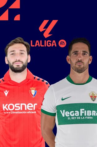 LALIGA EA SPORTS (T25/26): Osasuna - Elche