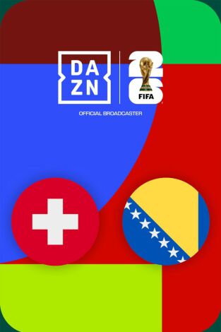 Mundial 2026 (T2026): Suiza - Bosnia y Herzegovina