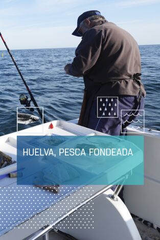 Huelva, pesca fondeada