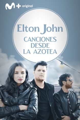 Canciones desde la azotea: Elton John