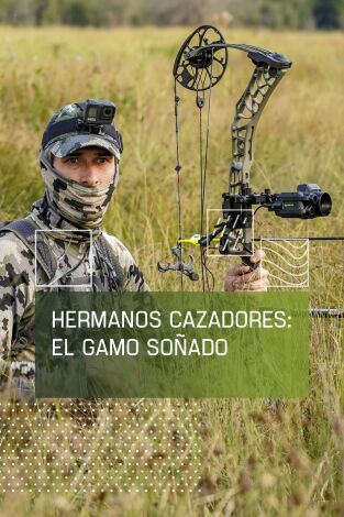 Hermanos cazadores: el gamo soñado
