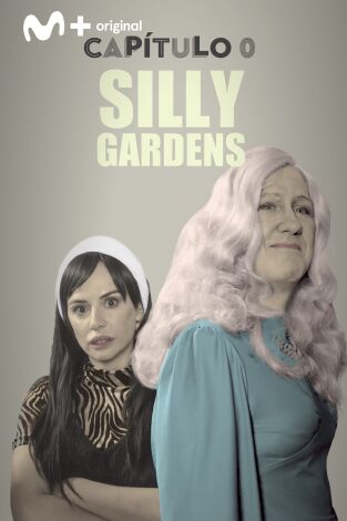 Capítulo 0 (T2): Ep.2 Silly Gardens