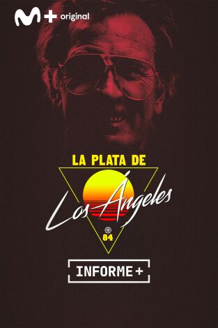 Informe Plus+ (T20/21): La plata de Los Ángeles