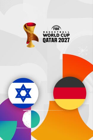 FIBA Copa del Mundo. Clasificatorios (T2026): Israel - Alemania
