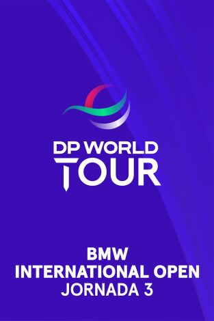 DP World Tour (T25/26): BMW International Open (World Feed VO) Jornada 3. Parte 1