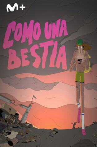 Como una bestia
