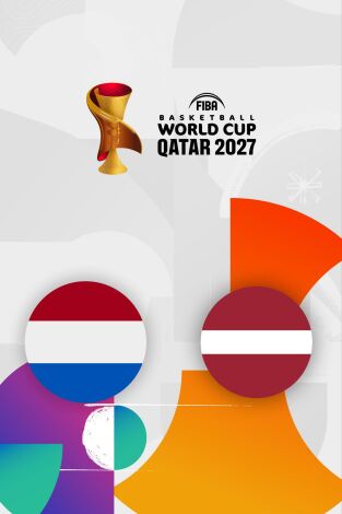 FIBA Copa del Mundo. Clasificatorios (T2026): Países Bajos - Letonia