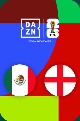 Mundial 2026 (T2026): México - Inglaterra