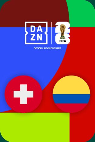 Mundial 2026 (T2026): Suiza - Colombia
