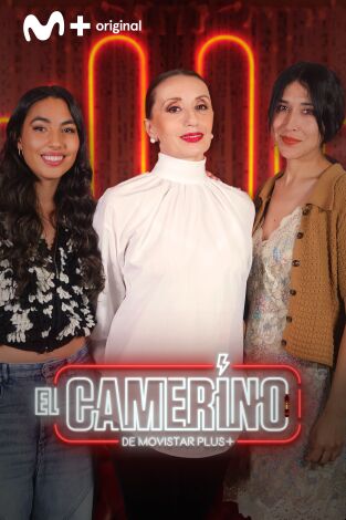 El camerino: Luz Casal, María José Llergo, Anni B Sweet