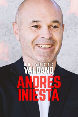 Universo Valdano (T9): Andrés Iniesta