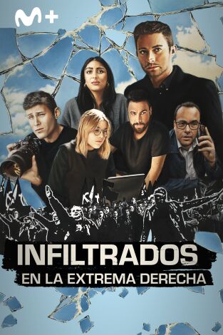 Infiltrados en la extrema derecha